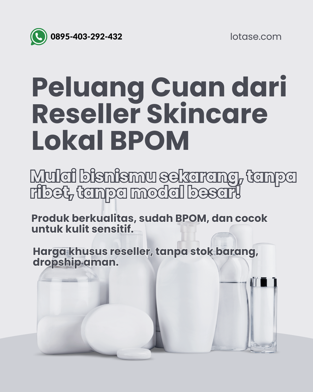 Reseller skincare Reseller kosmetik Agen skincare Agen kosmetik Distributor skincare Distributor kosmetik Peluang bisnis skincare Peluang bisnis kosmetik Jualan skincare Jualan kosmetik Supplier skincare tangan pertama Supplier kosmetik tangan pertama Modal kecil untung besar Bisnis tanpa modal Penghasilan tambahan Usaha sampingan online Jualan online mudah Bisnis rumahan Fleksibel kerja dari rumah Passive income Bisnis sampingan mahasiswa Peluang usaha ibu rumah tangga Reseller dropship Bisnis tanpa stok barang Bimbingan bisnis online