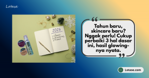 tips skincare tahun baru