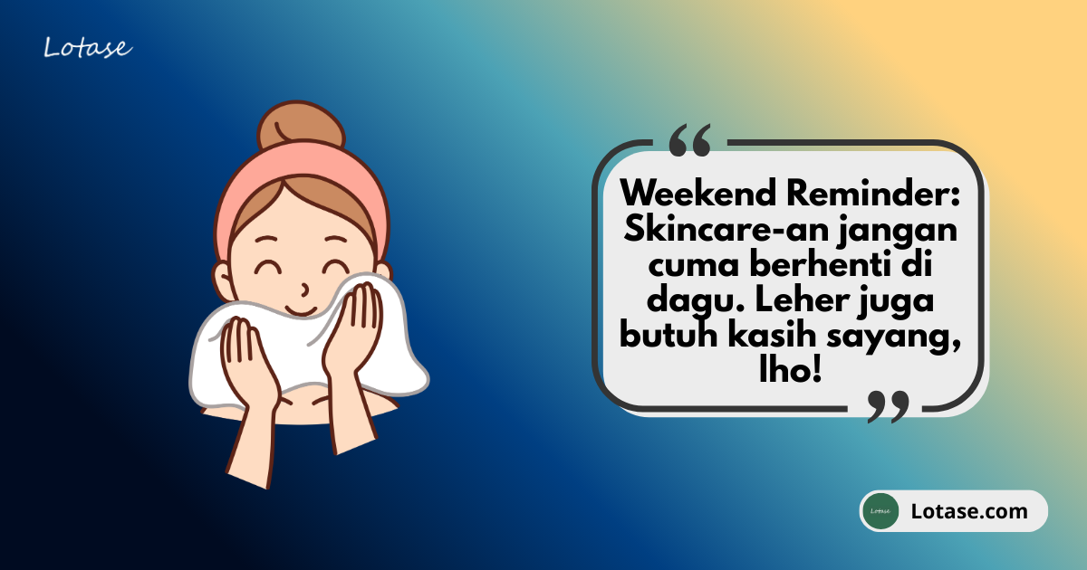 Muka Glowing tapi Leher Belang? Duh, Jangan Sampe Kejadian Beb!